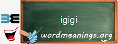 WordMeaning blackboard for igigi